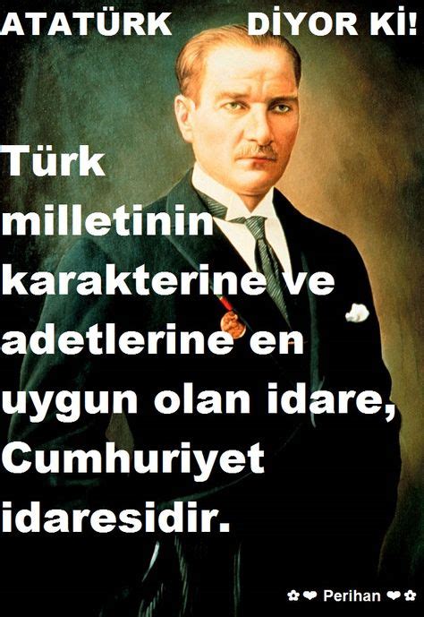 Atatürk diyor ki sözleri